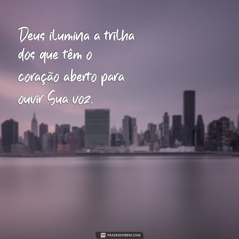 Frases Inspiradoras: Como Ser Guiado por Deus em Momentos de Decisão 