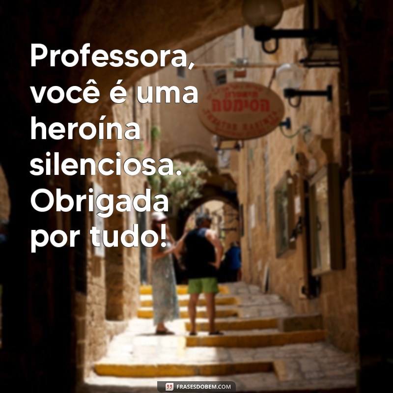 Dia da Professora: Homenagens e Frases Inspiradoras para Celebrar Educadoras 