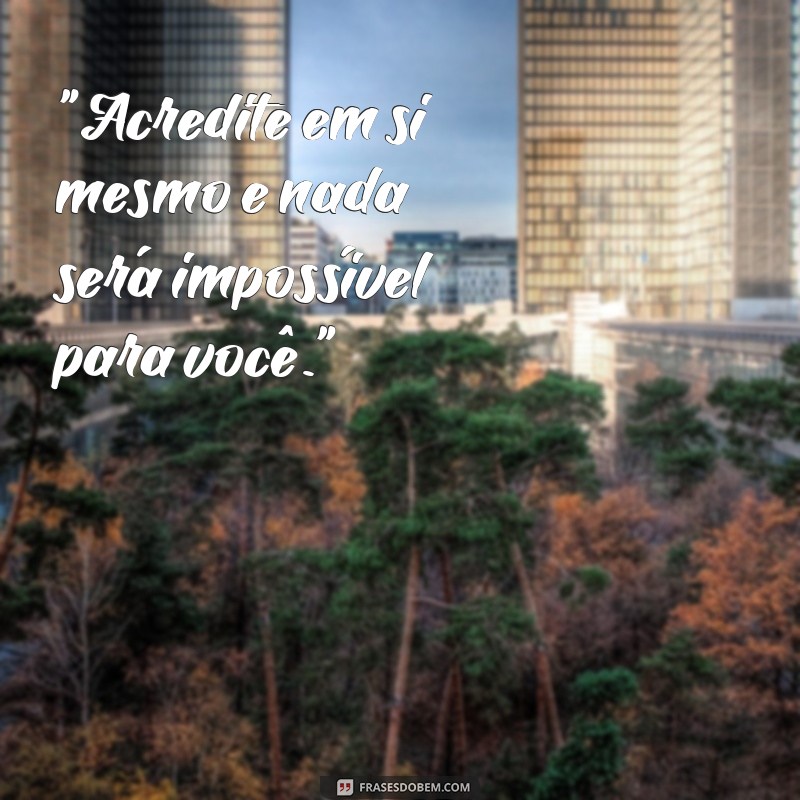 reflexão frases de motivação 