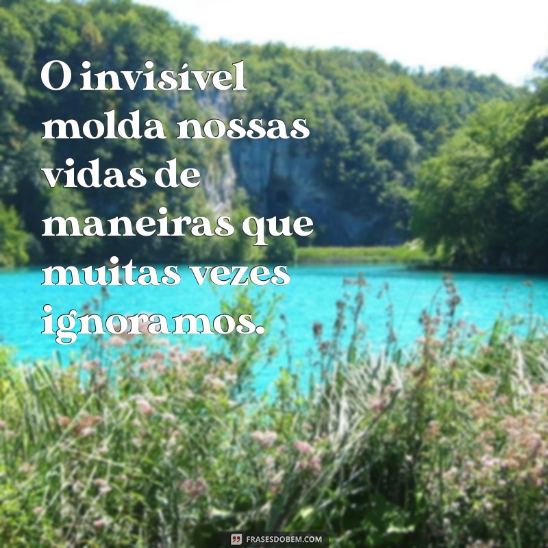 O Essencial é Invisível aos Olhos: Descubra o Verdadeiro Valor da Vida 