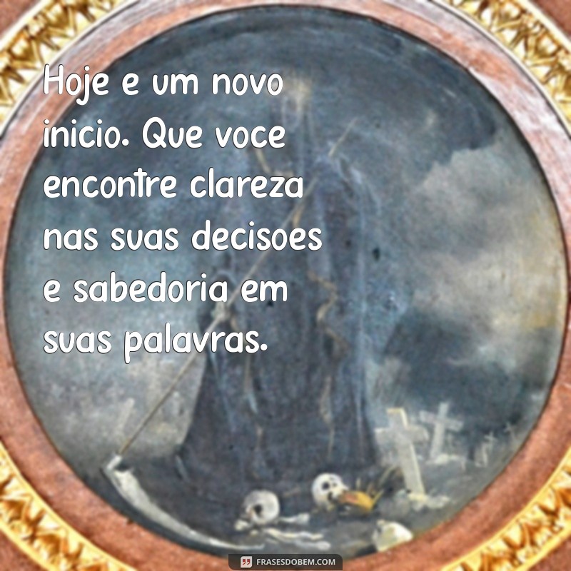 Mensagens de Bom Dia: Inspire Seu Dia com Sabedoria e Positividade 