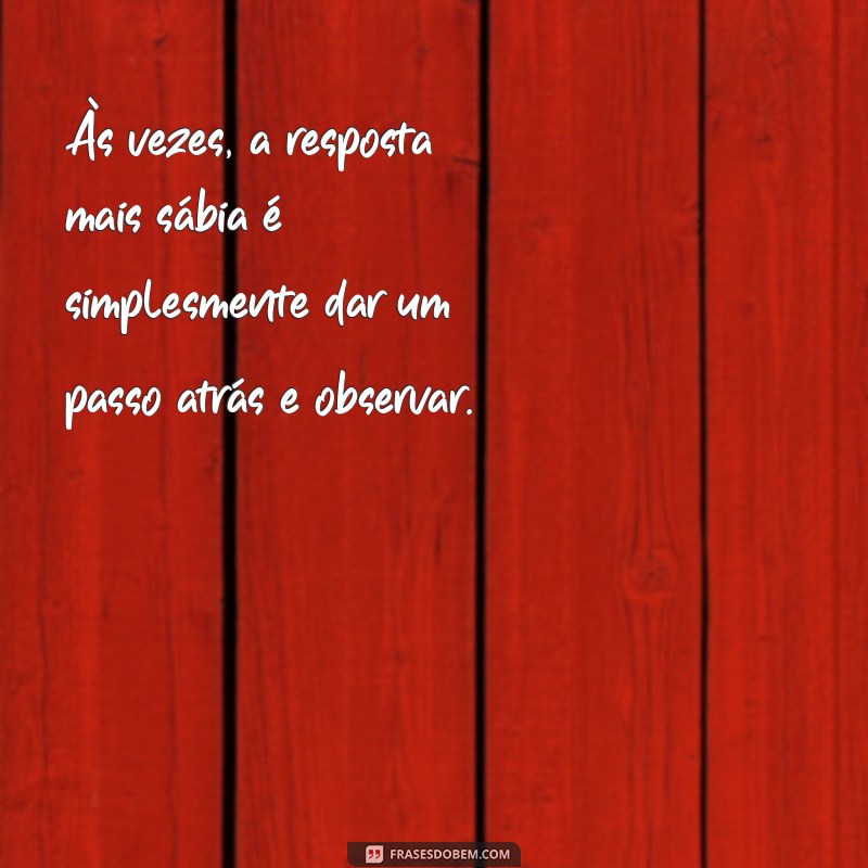 Status de Sabedoria: Frases Inspiradoras para Refletir e Crescer 