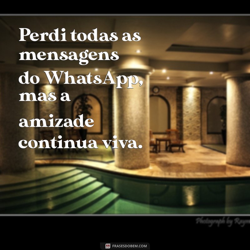 Como Recuperar Mensagens Perdidas no WhatsApp: Dicas e Soluções Eficazes 