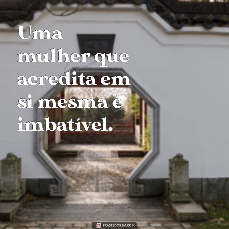 Frases Inspiradoras para Mulheres: Empoderamento e Motivação em Palavras 