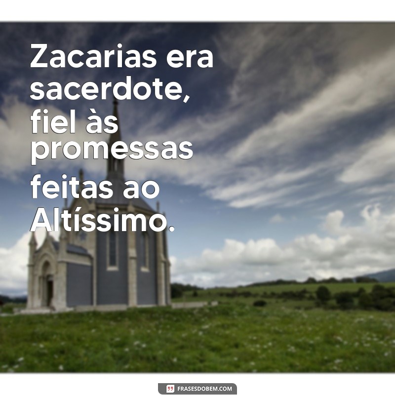 Zacarias: A Vida e o Legado do Sacerdote na História Bíblica 