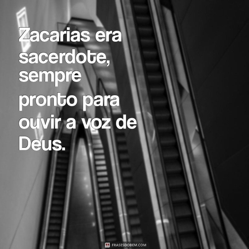 Zacarias: A Vida e o Legado do Sacerdote na História Bíblica 