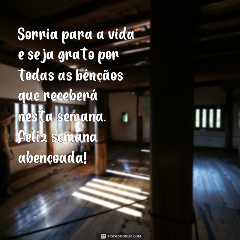 Comece sua semana com positividade e bênçãos: 225 frases de bom dia para te inspirar 