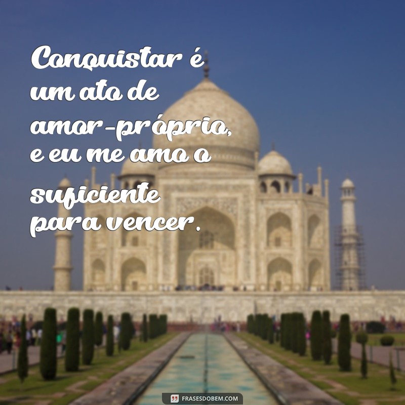 Frases Inspiradoras para Celebrar Suas Conquistas 