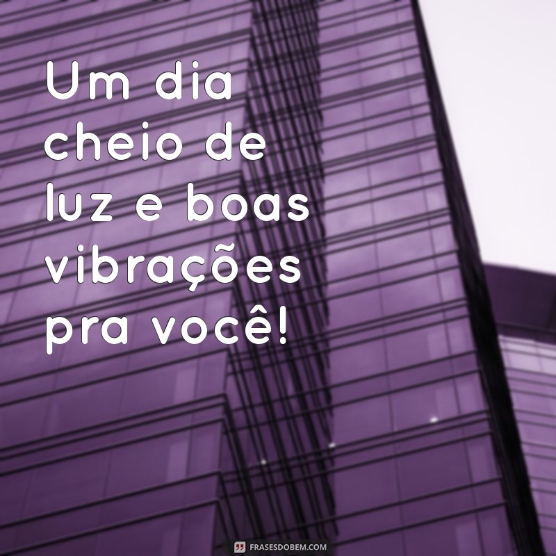 Transforme Seu Dia: Frases Inspiradoras para Um Lindo Dia 