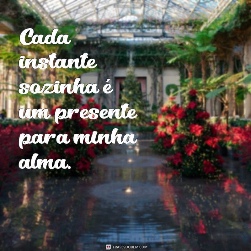 As Melhores Frases para Status de Foto Sozinha: Inspire-se e Compartilhe! 