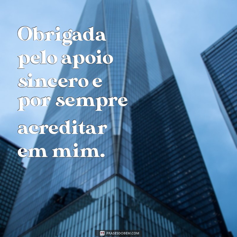 Como Agradecer pelo Apoio: Frases e Mensagens Inspiradoras 