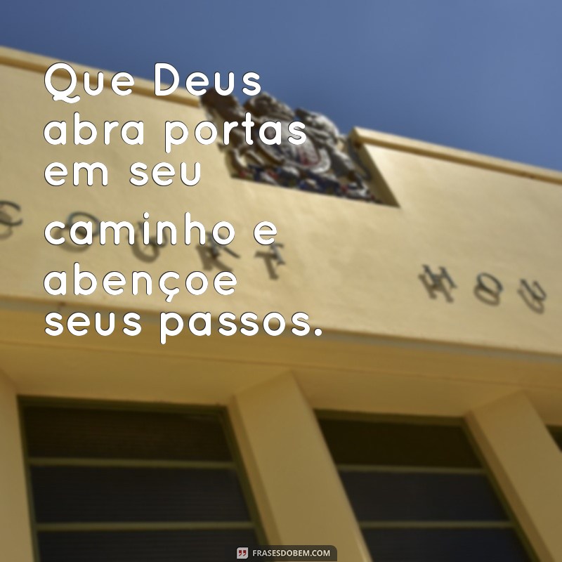 Deus Abençoe Seus Passos: Encontre Direção e Proteção em Sua Jornada 