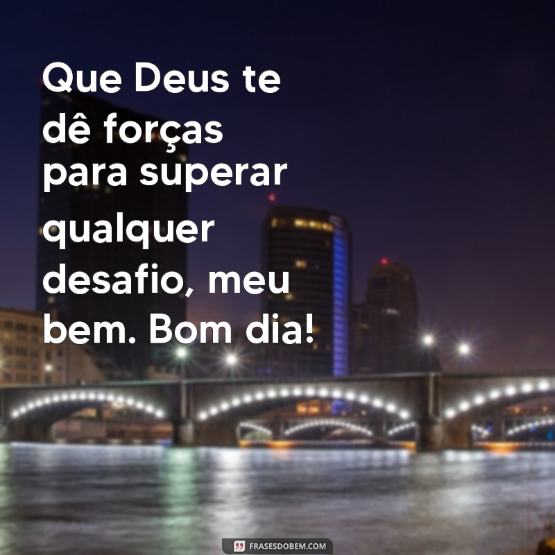 Encante seu amor com as melhores frases de bom dia abençoadas por Deus 