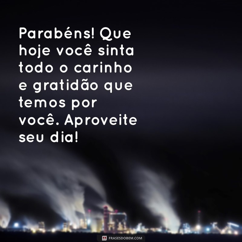 Mensagens Carinhosas de Aniversário para o Genro Querido: Celebre com Amor! 