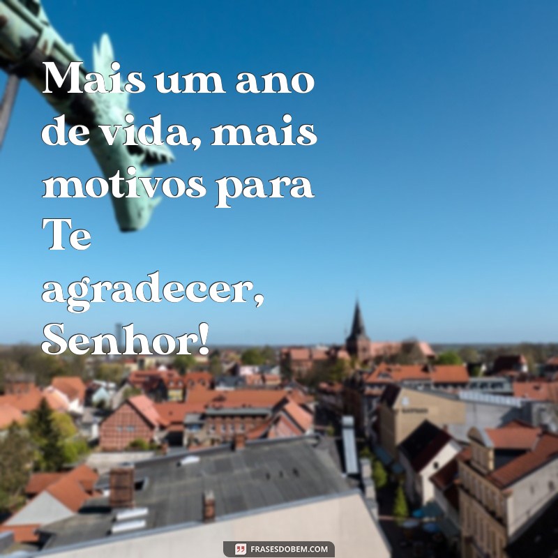 Frases Curtas de Agradecimento a Deus pelo Aniversário: Mensagens que Tocam o Coração 