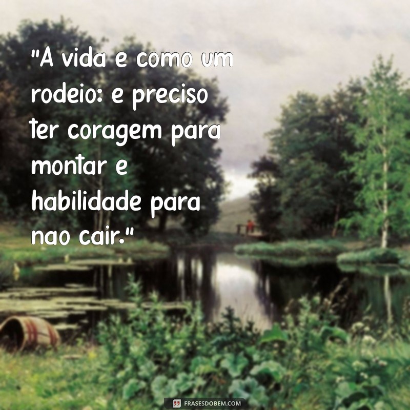 frases rodeio 