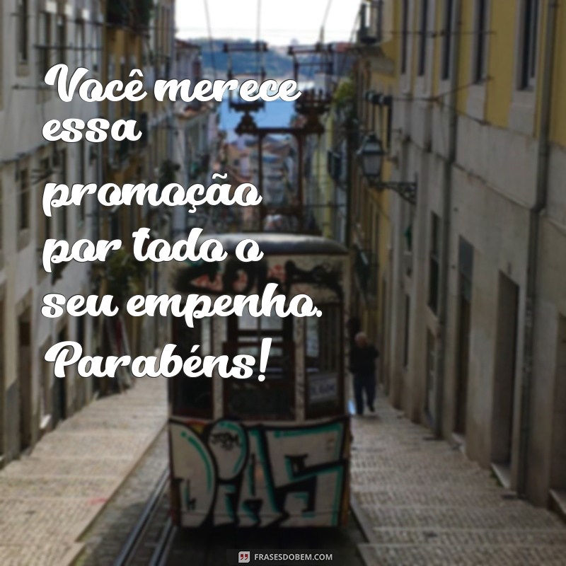 Frases Inspiradoras para Parabenizar pela Promoção: Celebre Sucessos! 