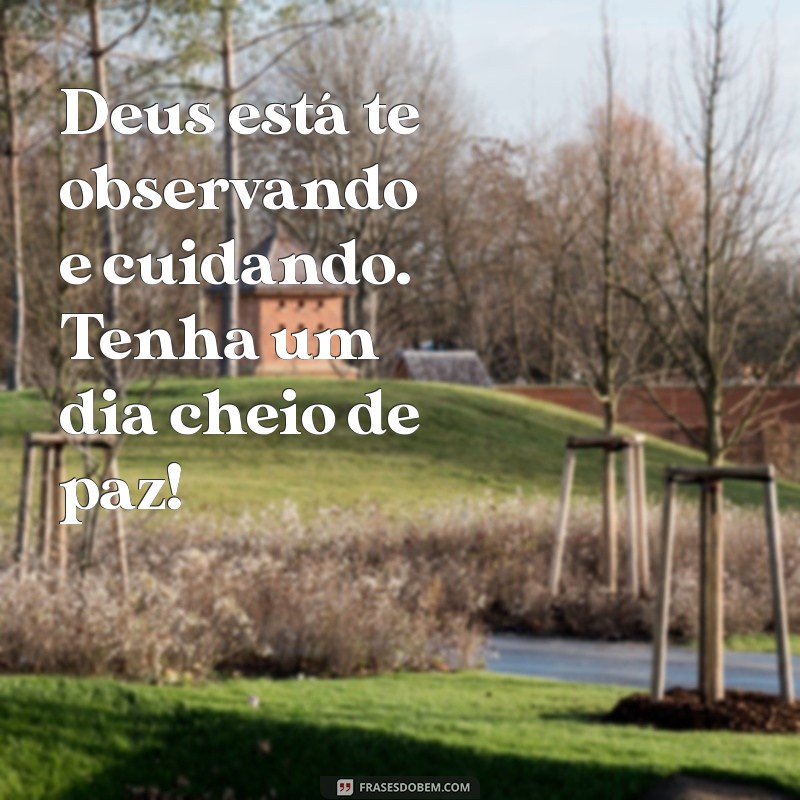 Frases Inspiradoras de Deus para Começar o Dia com Positividade 