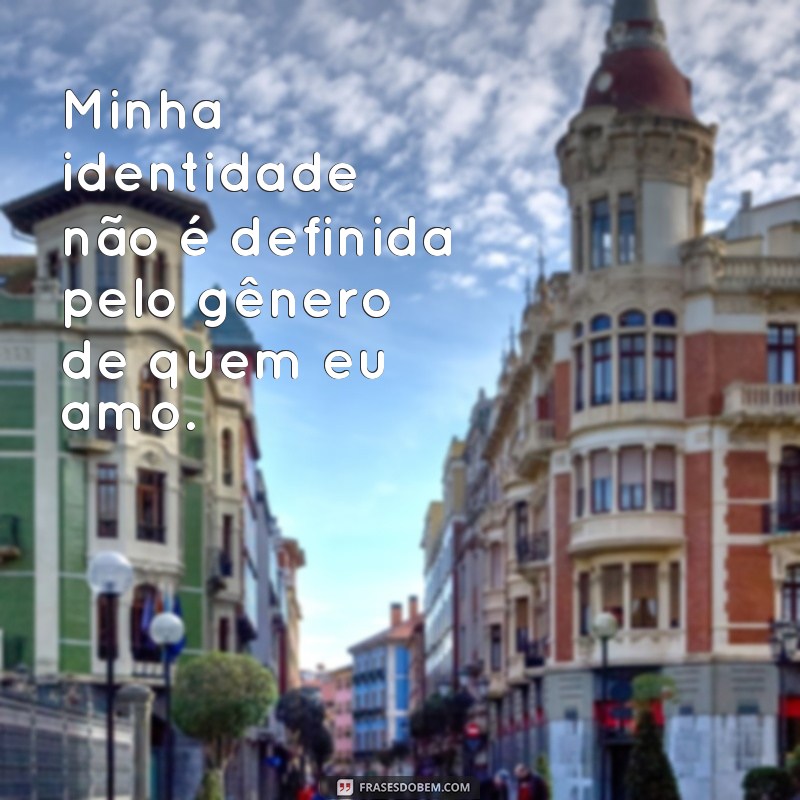 Descubra as melhores frases para expressar a identidade bissexual 