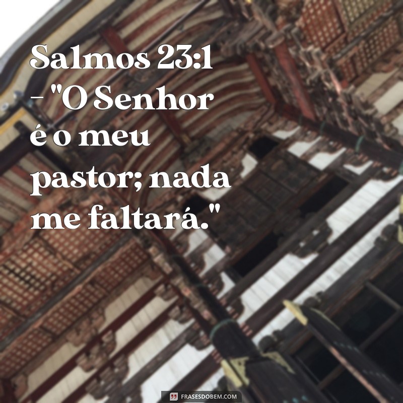 referência bíblica do versículo Salmos 23:1 - 