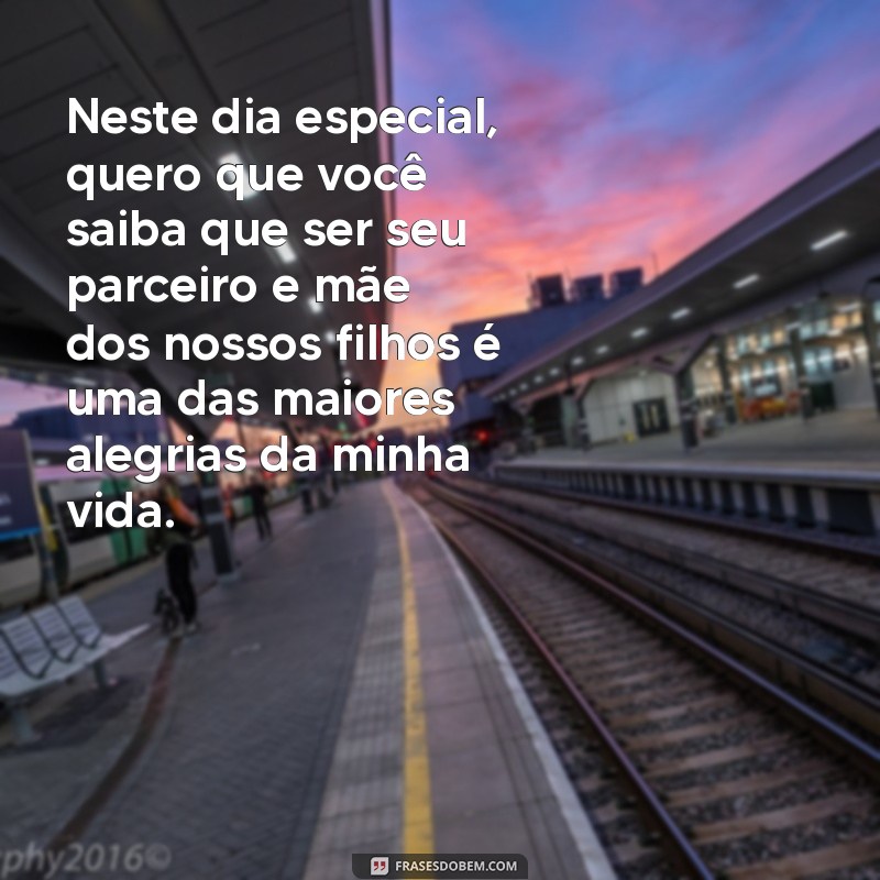 Mensagens Emocionantes para o Dia dos Pais: Homenagens para Marido e Pai 