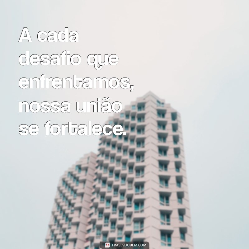 Frases Motivacionais para Casais: Inspire o Amor e a Conexão 