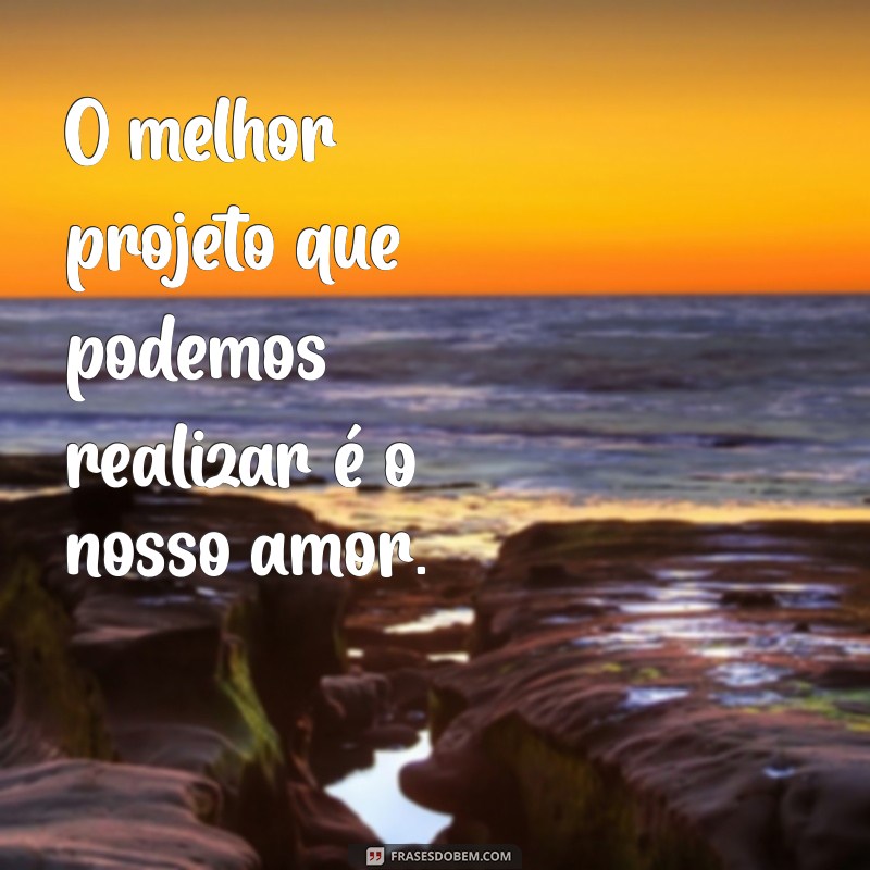 Frases Motivacionais para Casais: Inspire o Amor e a Conexão 