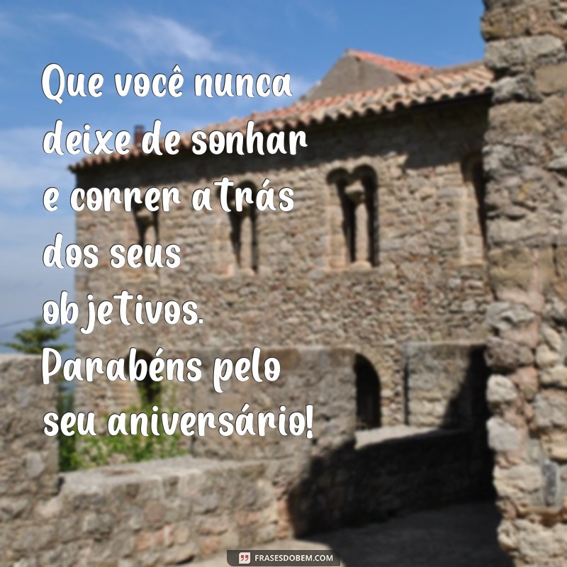 Emocione com as melhores frases de aniversário - Confira nossa seleção! 