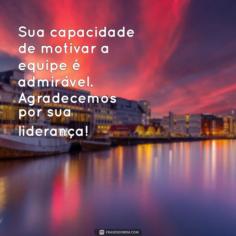 Mensagens de Carinho para Chefes: Como Fortalecer Relacionamentos no Trabalho 