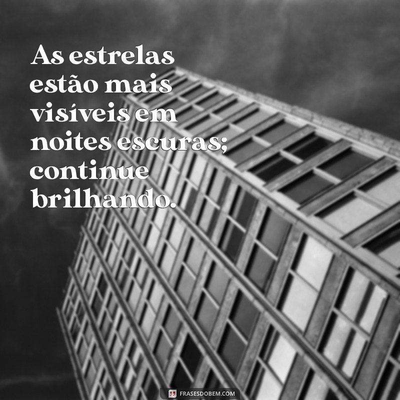 Frases Inspiradoras para Não Desistir: Motivação para Superar Desafios 