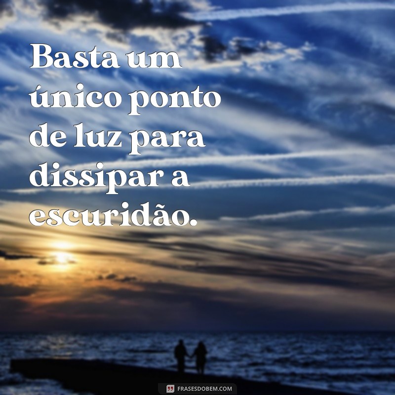 Frases Inspiradoras para Iluminar Seu Dia com Brilho e Positividade 