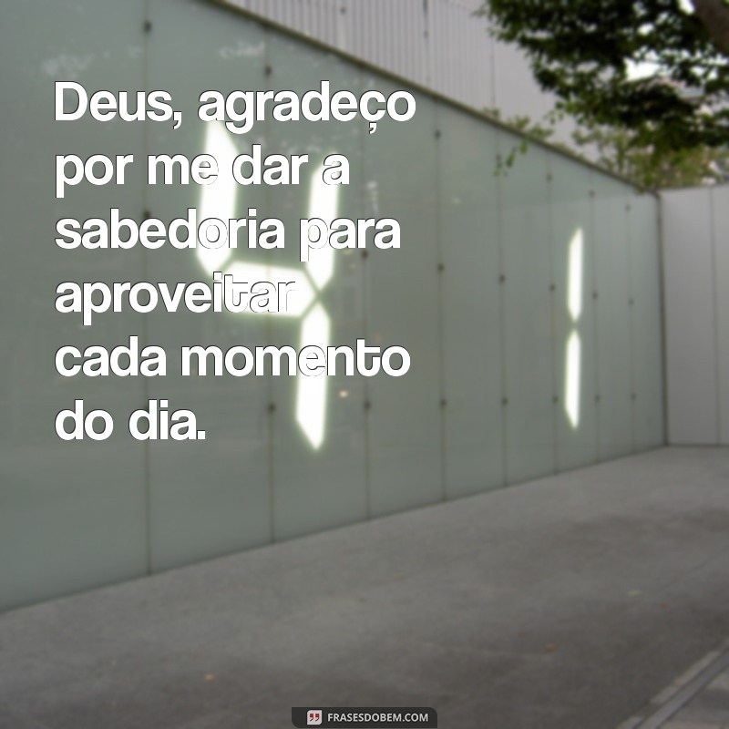 Mensagens Inspiradoras de Gratidão a Deus para Agradecer por Mais um Dia 