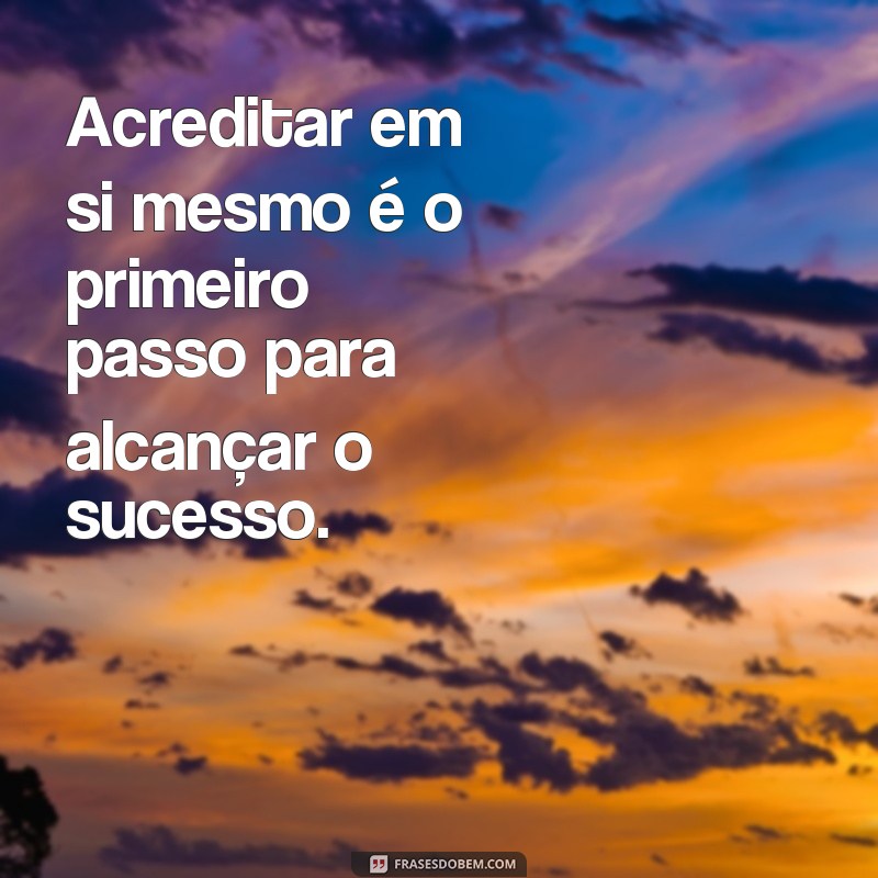 Descubra as Melhores Frases de Incentivo para Motivar Seus Alunos 