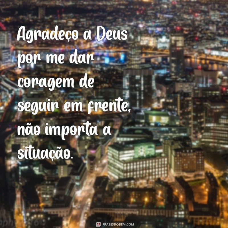 28 Frases Inspiradoras de Agradecimento a Deus para Refletir e Compartilhar 