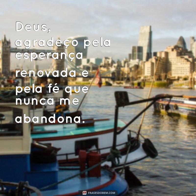 28 Frases Inspiradoras de Agradecimento a Deus para Refletir e Compartilhar 