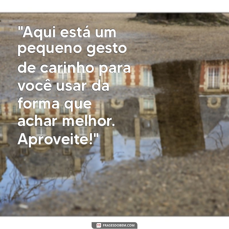 mensagem para dar presente em dinheiro 