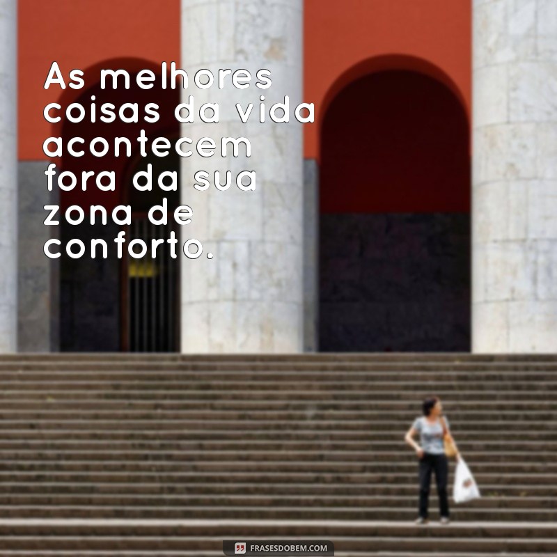 Frases Motivacionais Poderosas para Inspirar Seu Dia 