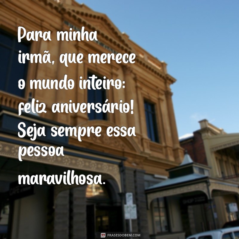 Como Celebrar o Aniversário da Sua Irmã Mais Velha: Dicas e Ideias Incríveis 