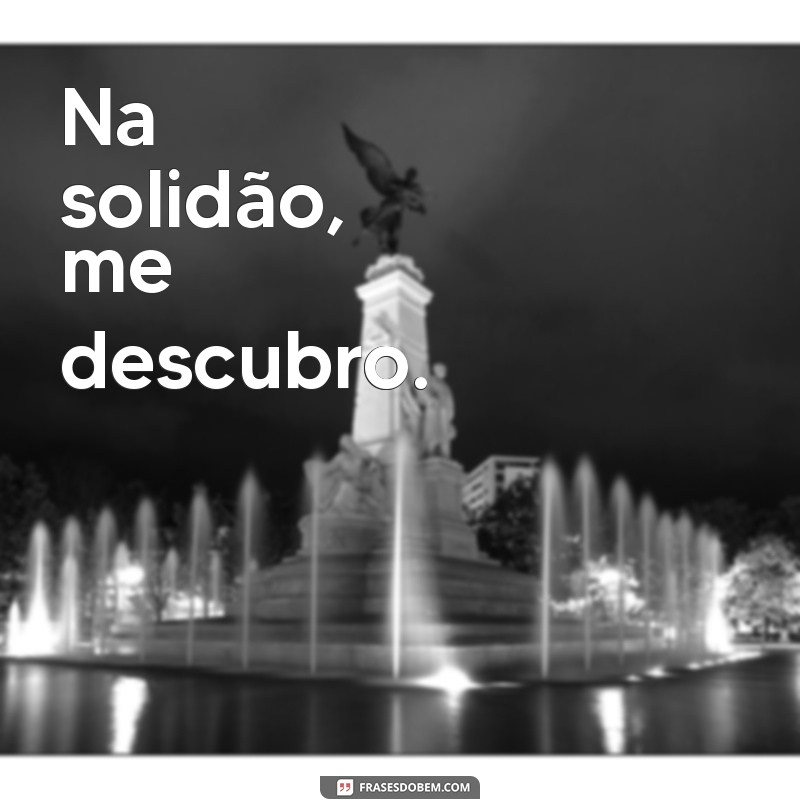 Melhores Frases para Fotos Sozinha no Facebook: Inspire-se e Compartilhe 