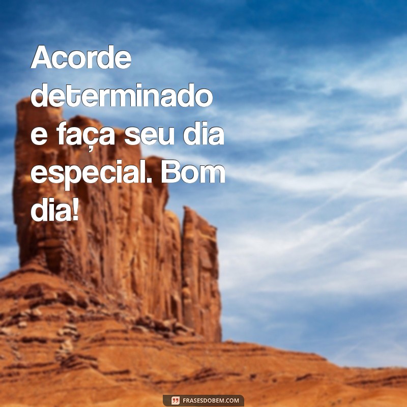 Imagens Inspiradoras de Bom Dia para Começar o Dia com Positividade 