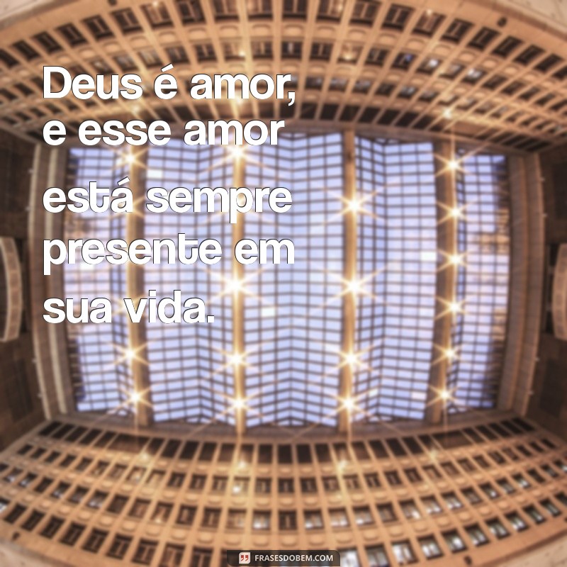 Mensagens Inspiradoras de Deus: Encontre Paz e Esperança 