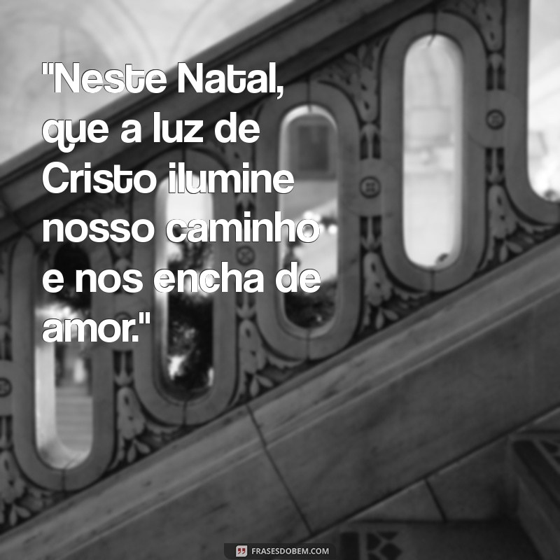 frases de natal catolica 