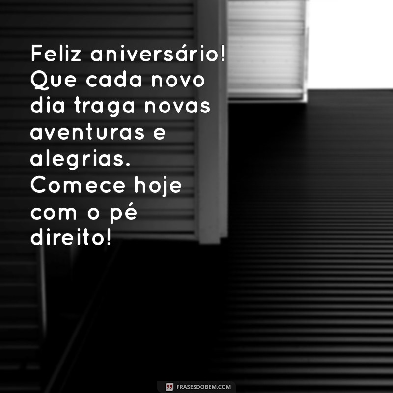 Mensagens Inspiradoras de Bom Dia e Aniversário para Celebrar com Amor 