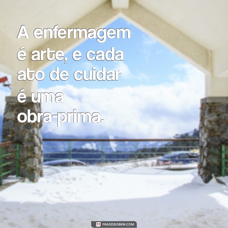 Frases Inspiradoras para Técnicos de Enfermagem: Motive-se com Estilo no Tumblr 