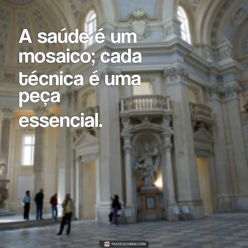 Frases Inspiradoras para Técnicos de Enfermagem: Motive-se com Estilo no Tumblr 