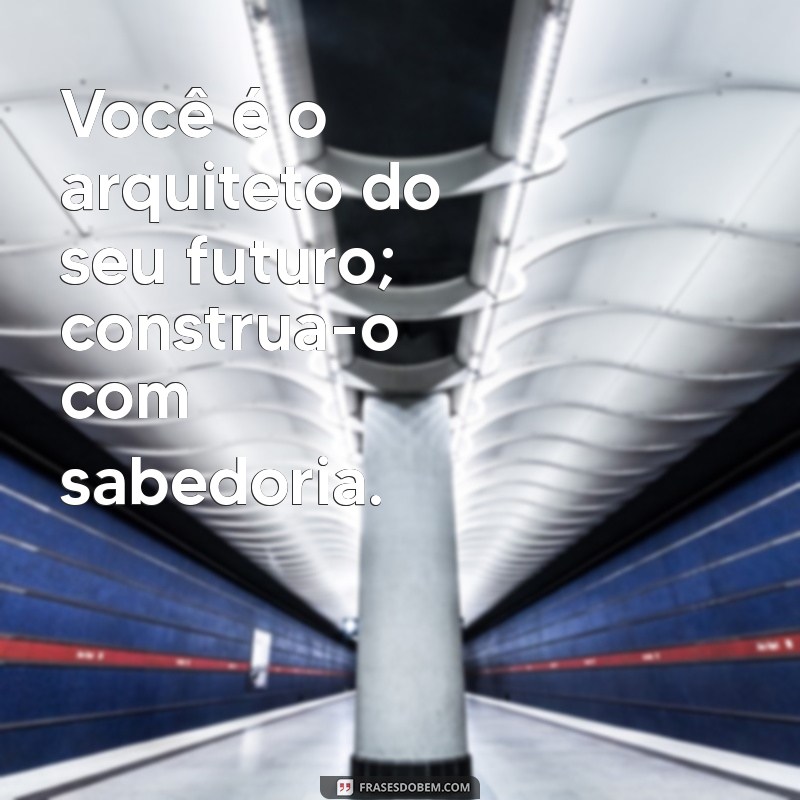 Frases de Atitude: Inspire-se e Transforme sua Vida 