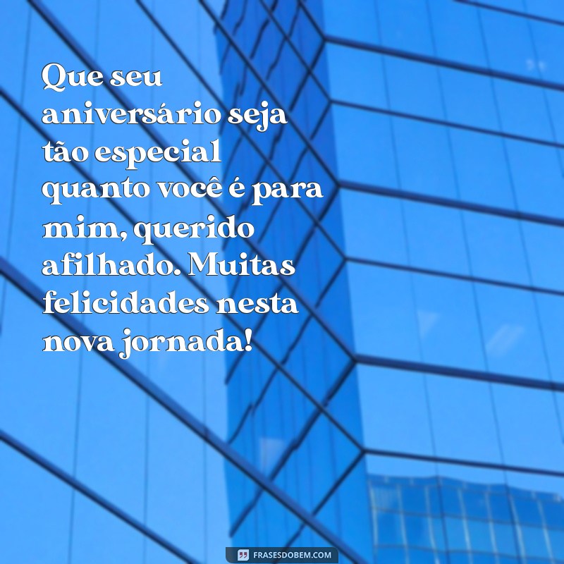 Mensagens Especiais para Aniversário do Afilhado: Celebre com Amor e Carinho 