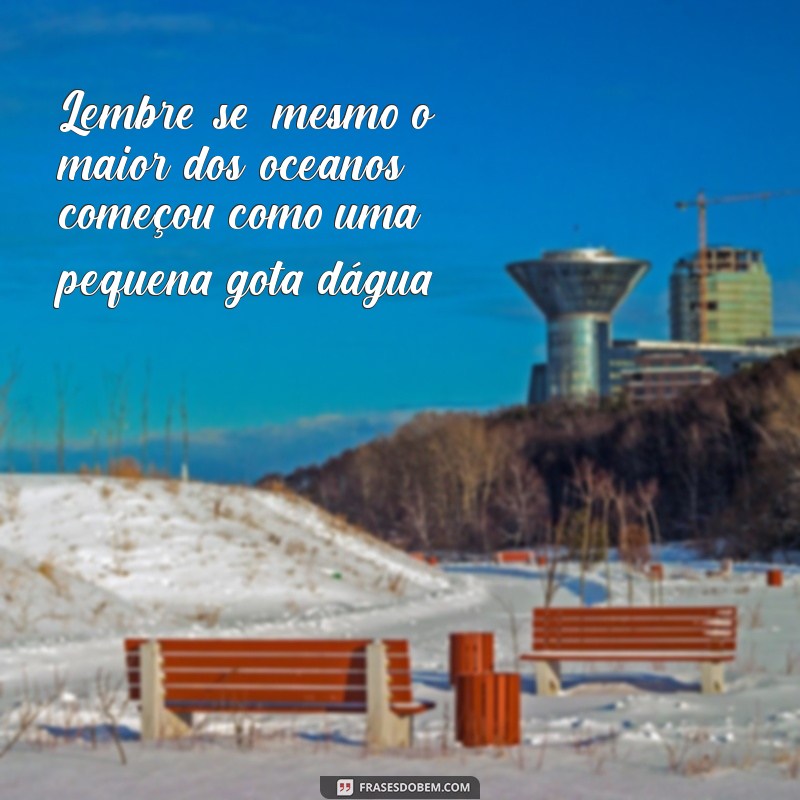 Superando Tempos Difíceis: Mensagens de Esperança e Resiliência 