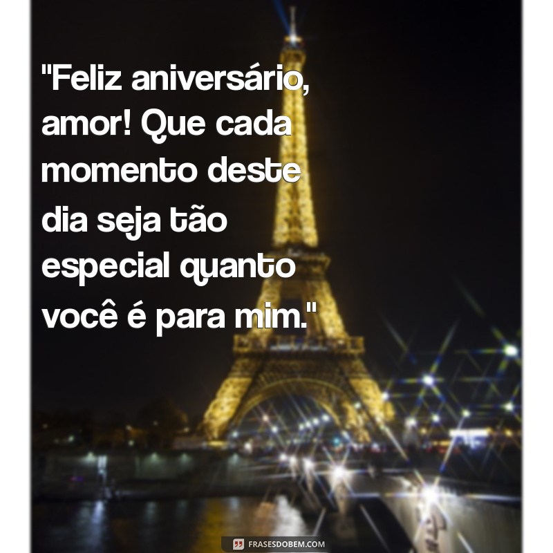 frases para aniversário de namorado 