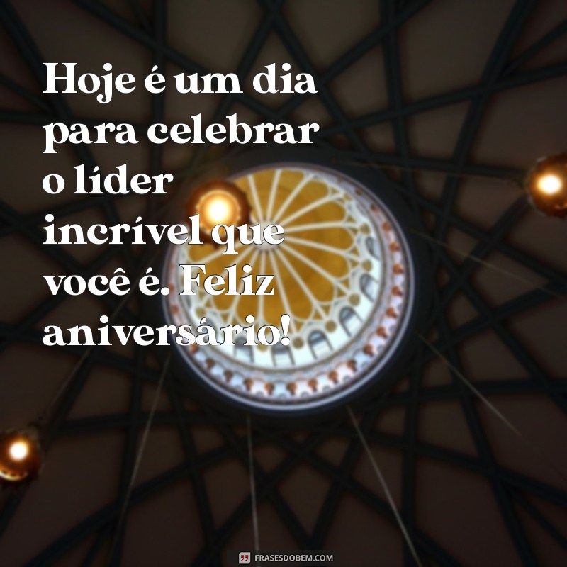 Frases Criativas para Parabenizar seu Chefe no Aniversário 